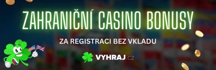 Zahraniční online casino - Jak si vybrat to pravé